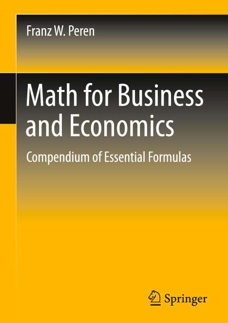 Franz W. Peren: Peren, F: Math for Business and Economics, Buch