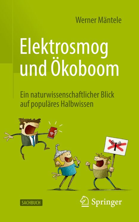 Werner Mäntele: Elektrosmog und Ökoboom, Buch