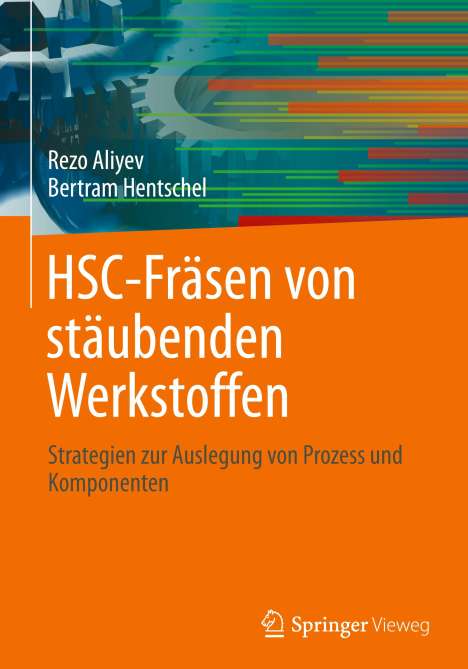 Bertram Hentschel: HSC-Fräsen von stäubenden Werkstoffen, Buch