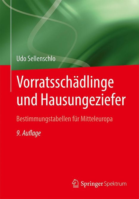 Udo Sellenschlo: Vorratsschädlinge und Hausungeziefer, Buch
