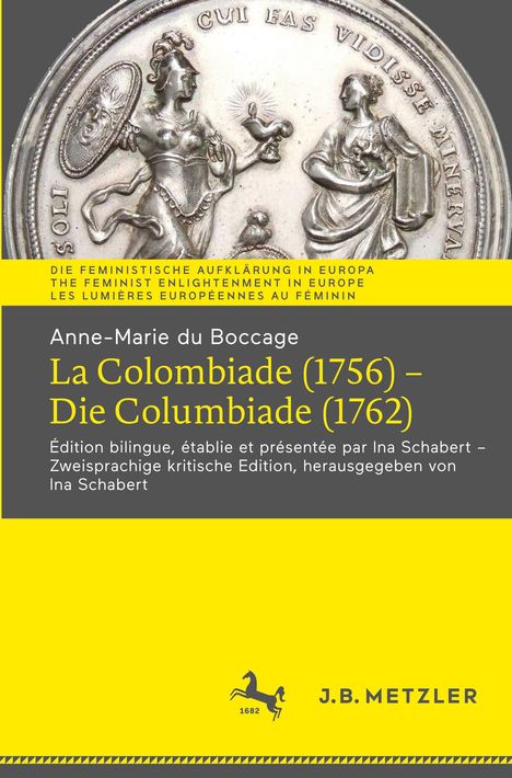Anne-Marie Du Boccage: Anne-Marie du Boccage: La Colombiade (1756) ¿ Die Columbiade (1762), Buch