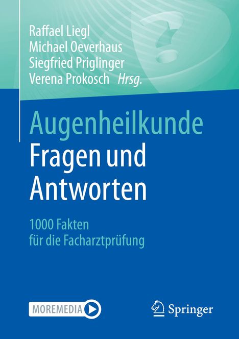 Augenheilkunde Fragen und Antworten, 1 Buch und 1 eBook