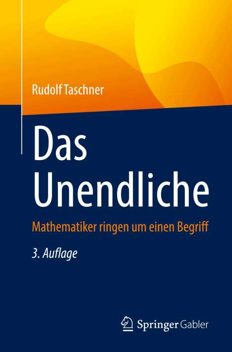 Rudolf Taschner: Das Unendliche, Buch
