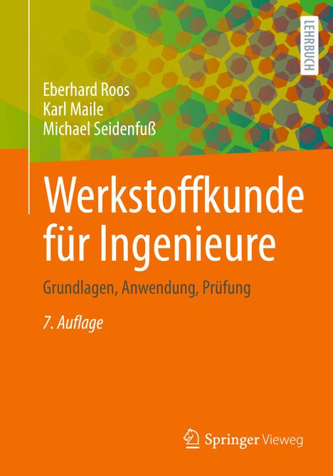 Eberhard Roos: Werkstoffkunde für Ingenieure, Buch