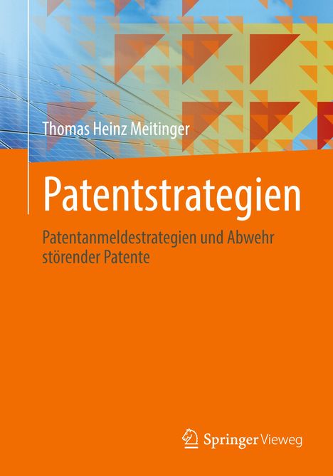 Thomas Heinz Meitinger: Patentstrategien, Buch
