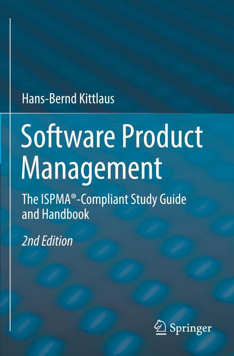Hans-Bernd Kittlaus: Software Product Management, Buch