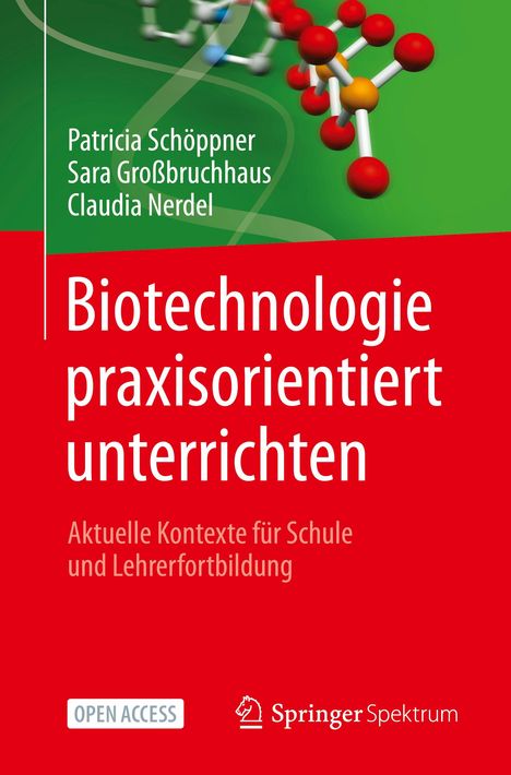 Patricia Schöppner: Biotechnologie praxisorientiert unterrichten, Buch