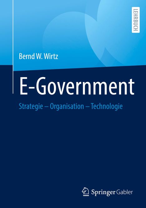 Bernd W. Wirtz: E-Government, Buch