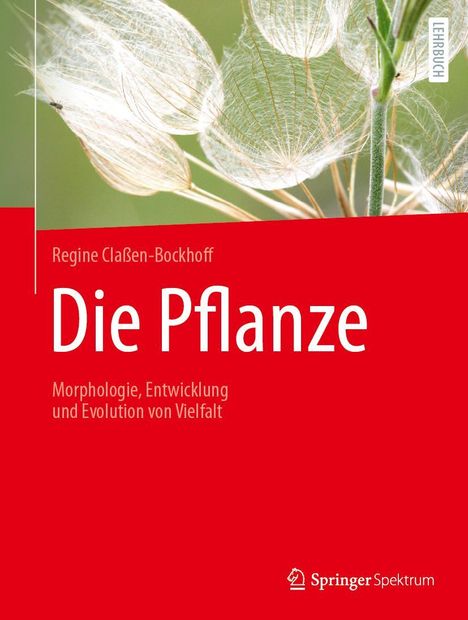 Regine Claßen-Bockhoff: Die Pflanze, Buch