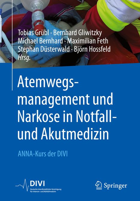 Atemwegsmanagement und Narkose in Notfall- und Akutmedizin, Buch