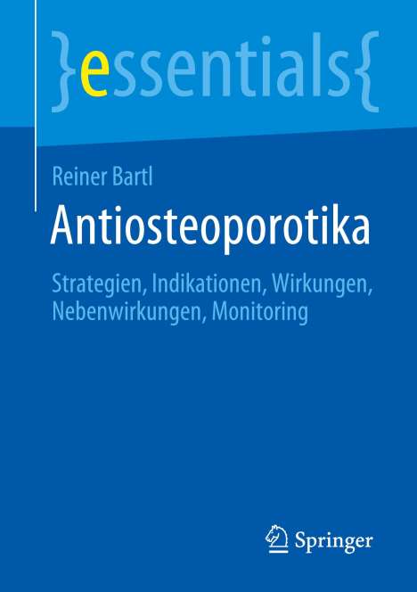Reiner Bartl: Antiosteoporotika, Buch