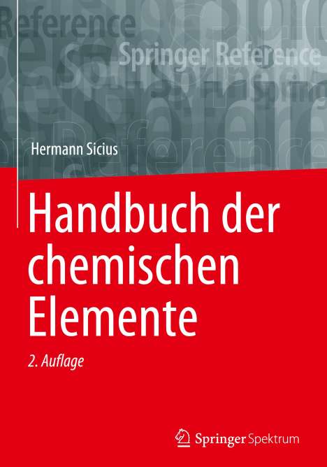 Hermann Sicius: Handbuch der chemischen Elemente, Buch