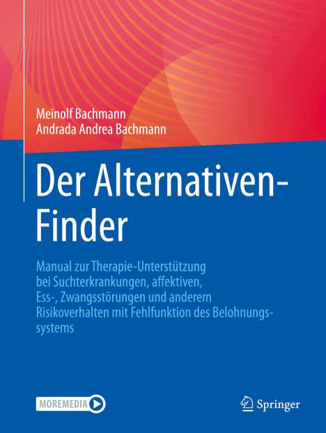 Andrada Andrea Bachmann: Der Alternativen-Finder, Buch