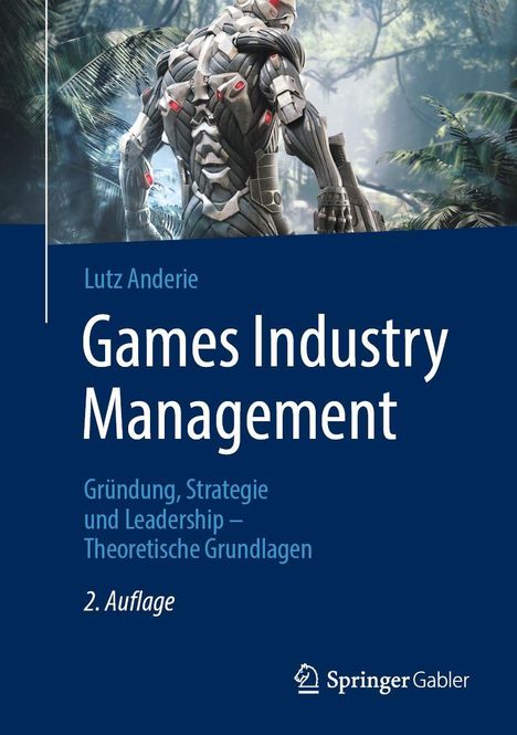 Lutz Anderie: Games Industry Management, Buch