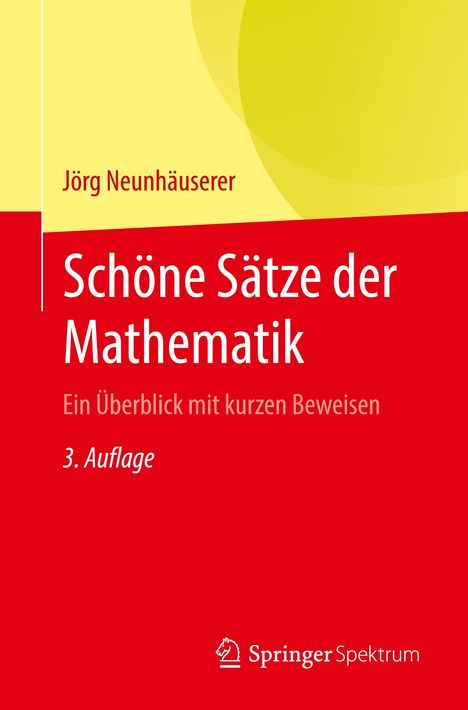 Jörg Neunhäuserer: Schöne Sätze der Mathematik, Buch