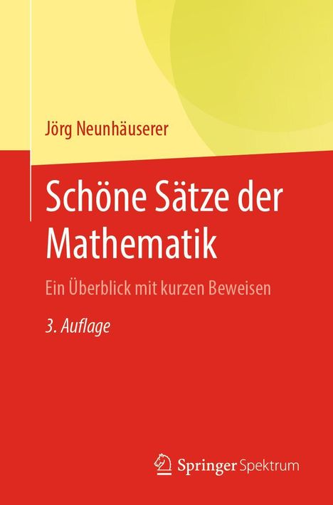 Jörg Neunhäuserer: Schöne Sätze der Mathematik, Buch