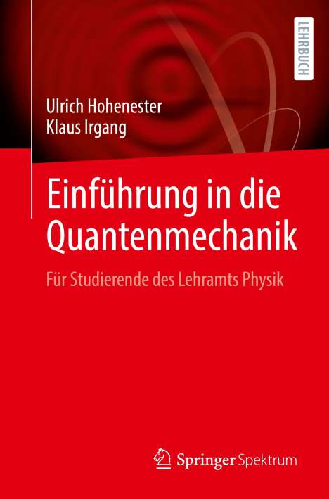 Klaus Irgang: Einführung in die Quantenmechanik, Buch