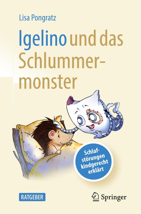 Lisa Pongratz: Igelino und das Schlummermonster, Buch