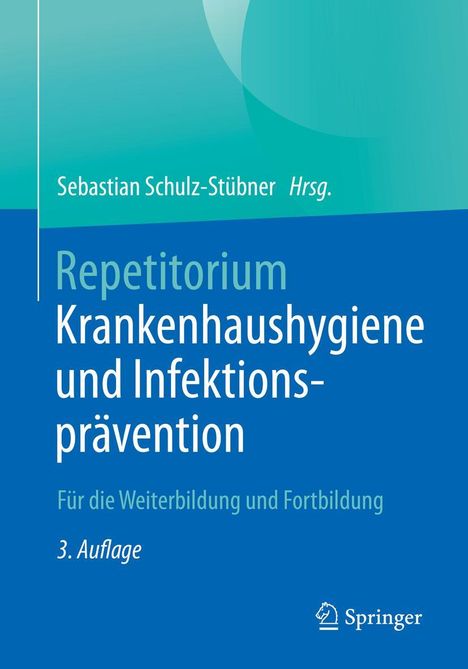 Repetitorium Krankenhaushygiene und Infektionsprävention, Buch