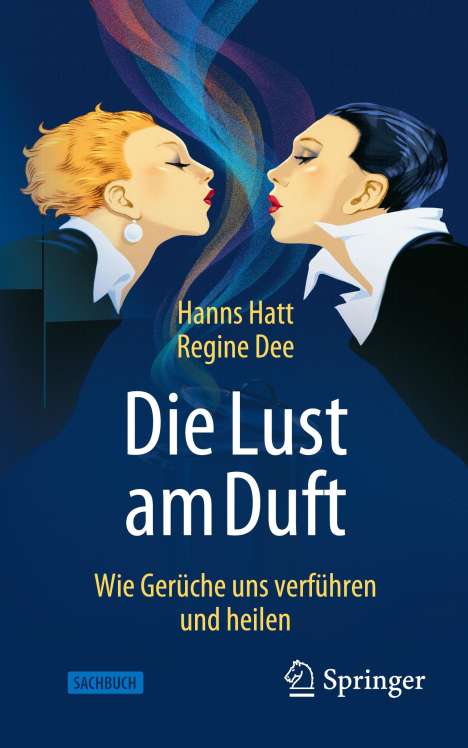 Regine Dee: Die Lust am Duft, Buch