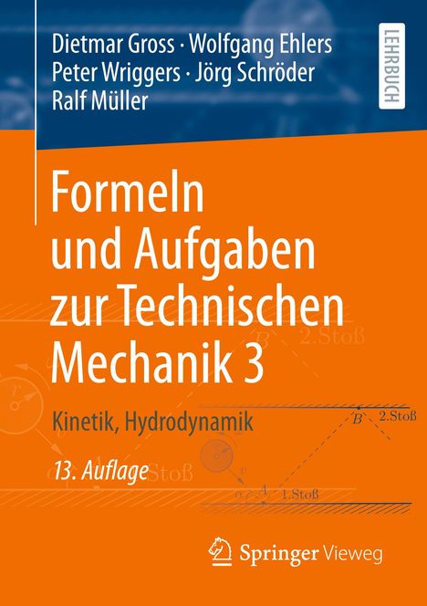 Dietmar Gross: Formeln und Aufgaben zur Technischen Mechanik 3, Buch