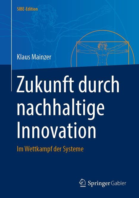 Klaus Mainzer: Zukunft durch nachhaltige Innovation, Buch