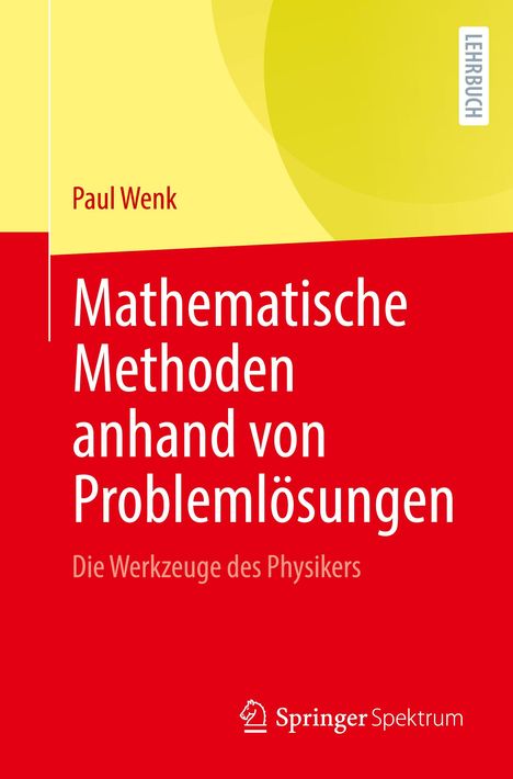 Paul Wenk: Mathematische Methoden anhand von Problemlösungen, Buch