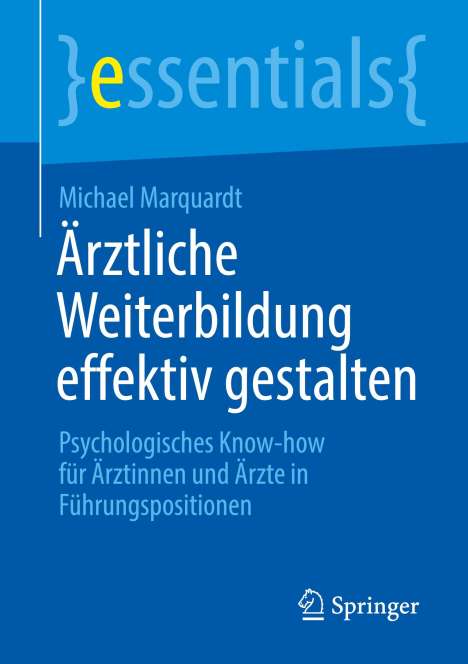 Michael Marquardt: Ärztliche Weiterbildung effektiv gestalten, Buch