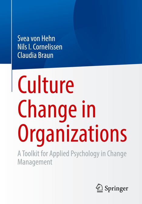 Svea von Hehn: Culture Change in Organizations, Buch