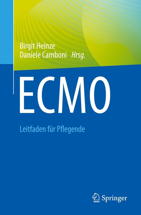 ECMO - Leitfaden für Pflegende, Buch