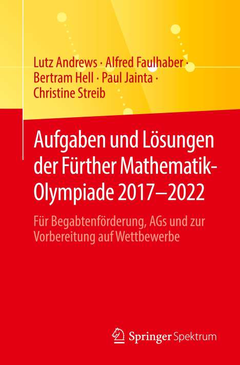 Lutz Andrews: Aufgaben und Lösungen der Fürther Mathematik-Olympiade 2017¿2022, Buch