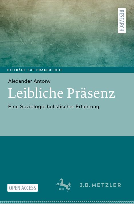 Alexander Antony: Leibliche Präsenz, Buch