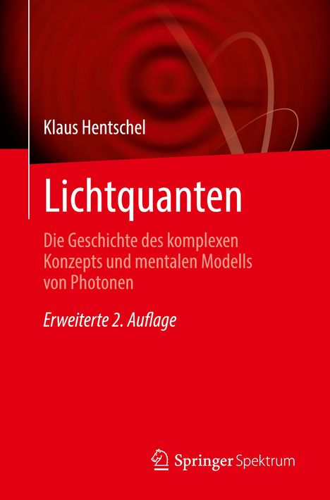 Klaus Hentschel: Lichtquanten, Buch