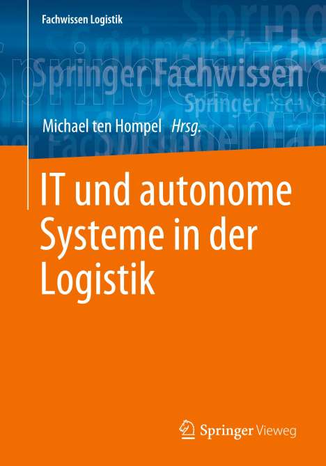 IT und autonome Systeme in der Logistik, Buch