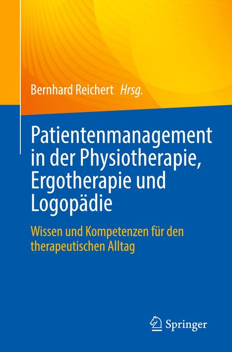 Patientenmanagement in der Physiotherapie, Ergotherapie und Logopädie, Buch