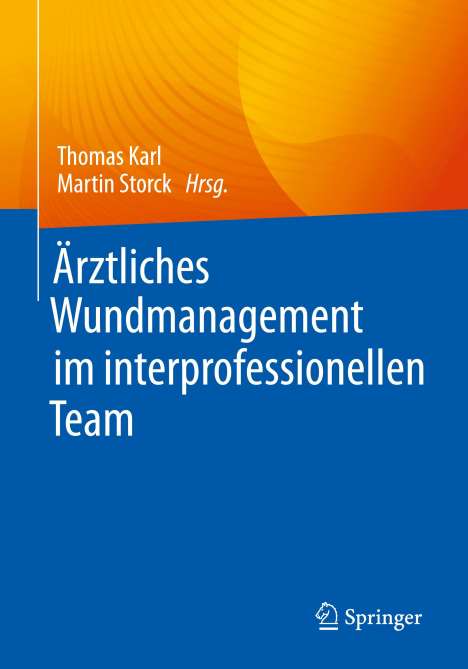 Ärztliches Wundmanagement im interprofessionellen Team, Buch