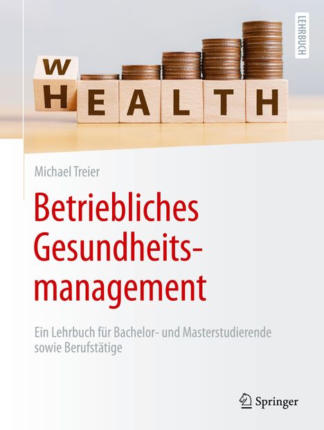 Michael Treier: Betriebliches Gesundheitsmanagement, Buch