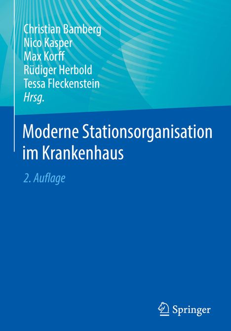 Moderne Stationsorganisation im Krankenhaus, Buch