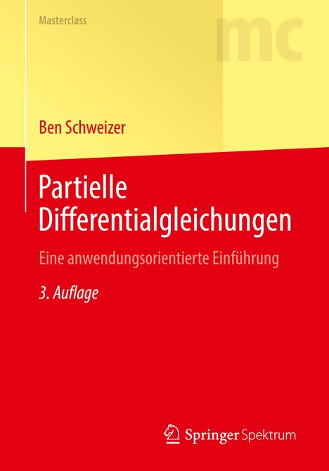 Ben Schweizer: Partielle Differentialgleichungen, Buch