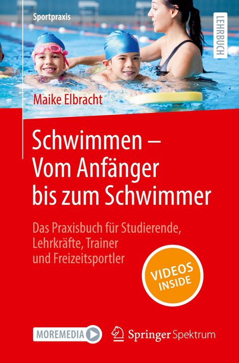 Maike Elbracht: Schwimmen ¿ Vom Anfänger bis zum Schwimmer, Buch