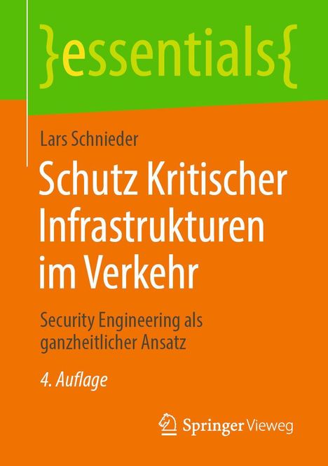 Lars Schnieder: Schutz Kritischer Infrastrukturen im Verkehr, Buch