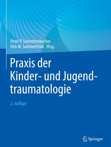 Praxis der Kinder- und Jugendtraumatologie, Buch