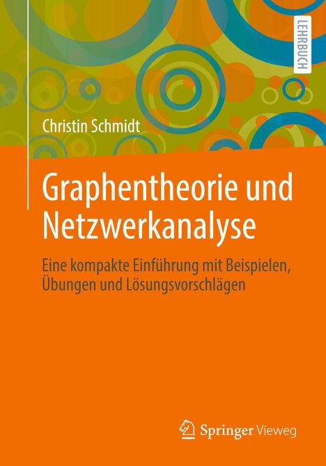 Christin Schmidt: Graphentheorie und Netzwerkanalyse, Buch