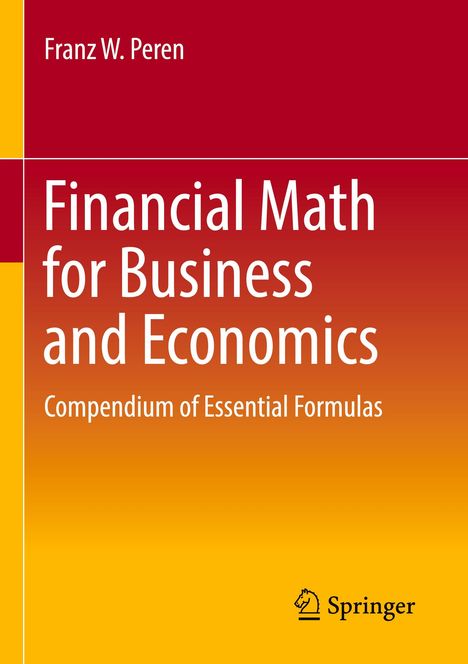 Franz W. Peren: Financial Math for Business and Economics, Buch