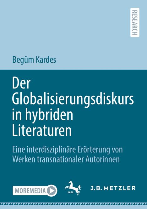 Begüm Kardes: Der Globalisierungsdiskurs in hybriden Literaturen, Buch