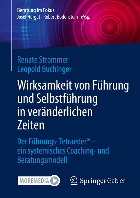 Leopold Buchinger: Wirksamkeit von Führung und Selbstführung in veränderlichen Zeiten, Buch