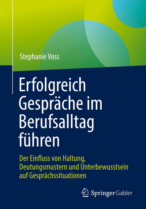 Stephanie Voss: Erfolgreich Gespräche im Berufsalltag führen, Buch