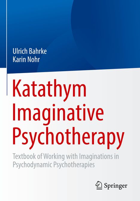 Karin Nohr: Katathym Imaginative Psychotherapy, Buch