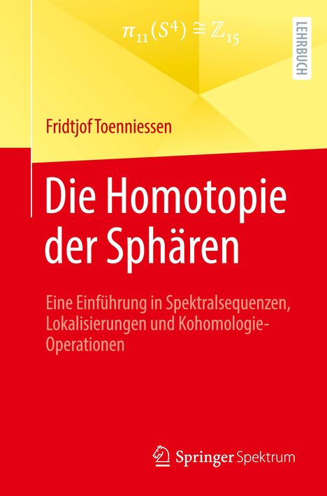 Fridtjof Toenniessen: Die Homotopie der Sphären, Buch