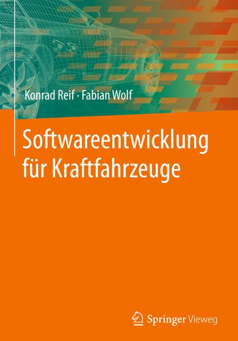 Fabian Wolf: Softwareentwicklung für Kraftfahrzeuge, Buch